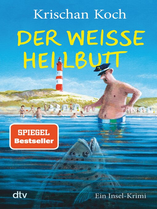 Title details for Der weiße Heilbutt by Krischan Koch - Available